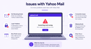 Issues with Yahoo Mail errors and troubleshooting guide