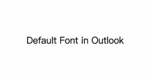 Outlook email font settings panel with font selection options