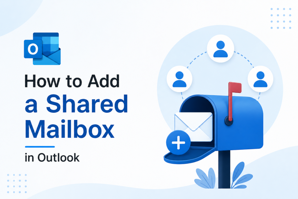 Adding shared mailbox in Outlook with team email collaboration interface